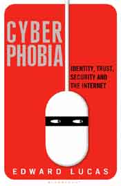 [9781408850145-1] Cyberphobia : Identity, Trust, Security And The Internet