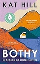 Bothy : In Search of Simple Shelter