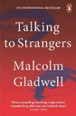 Talking To Strangers : What We Should Know About The People We Do Not Know