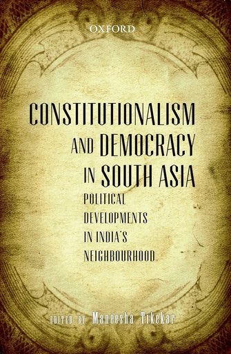 [9780198098638-1] Constitutionalism And Democracy In South Asia