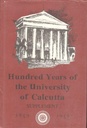 Hundred Years of The University of Calcutta : Supplement 1857 - 1956
