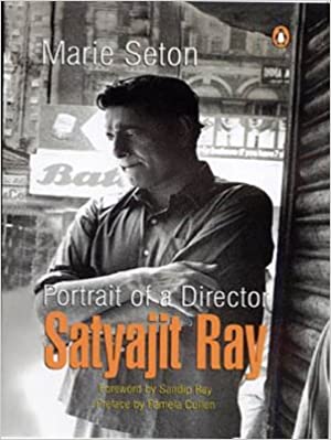 [9780143029724-1] Portrait of a Director Satyajit Ray