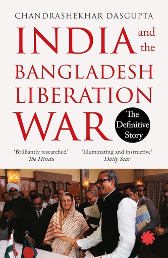 [9789353458621-1] India and the Bangladesh Liberation War (PB)