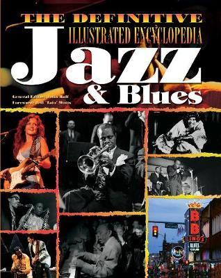 [9781847862730-1] The Definitive Illustrated Encyclopedia : Jazz & Blues