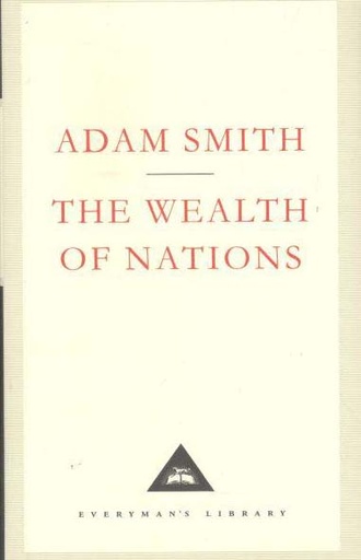 [9781857150117-1] The Wealth of Nations (Everymans Library)