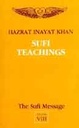 The Sufi Message Vol. 8 (Sufi Teachings)