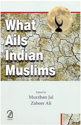 [9789350023990-1] What Ails Indian Muslims
