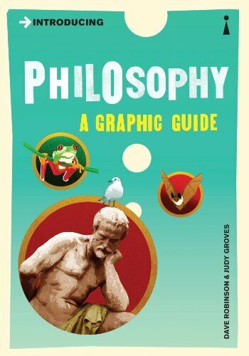 [9781840468533-1] Introducing Philosophy : A Graphic Guide