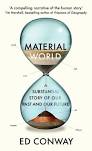 [9780753559161-1] Material World : A Substantial Story of Our Past and Future