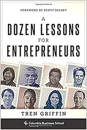 [9780231801430-1] A Dozen Lessons For Entrepreneurs