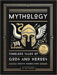 [9780316438520-1] Mythology : Timeless Tales of Gods And Heroes