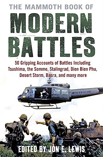 [9781845298852-1] The Mammoth Book of Modern Battles