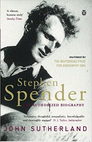 [0140278893-1] Stephen Spender : The Authorized Biography