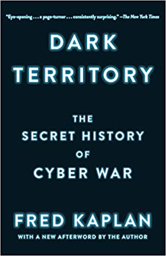 [9781476763262-1] Dark Territory : The Secret Secret History of Cyber War