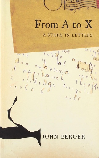 [9788170463375-1] From A to X : A Story In Letters