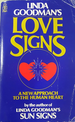 [9780330262224-1] Love Signs : A New Aproach To The Human Heart