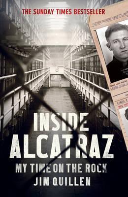 [9781784750664-1] Inside Alcatraz : My Time on the Rock