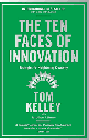 The Ten Faces of Innovation