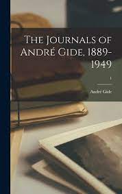 [9781013650055-1] The Journals of Andre Gide, 1889-1949