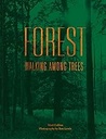 Forest : Walking among trees