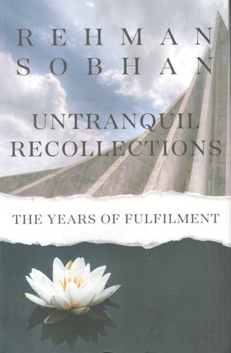 [9789845064125-1] Untranquil Recollections : The Years of Fulfilment (UPL)