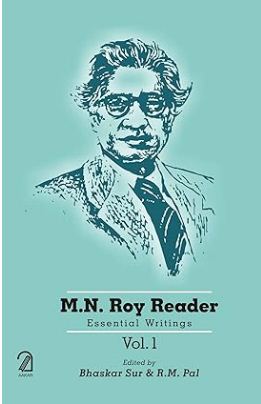 [9789350027905-1] M.N. Roy Reader: Essential Writings : 1 Set (3 Voi)