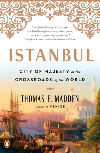 [9780143129691-1] Istanbul : City Of Majesty At The Crossroads Of The World
