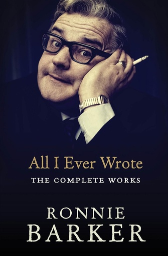 [9780091951436-1] All I Ever Wrote : The Complete Works