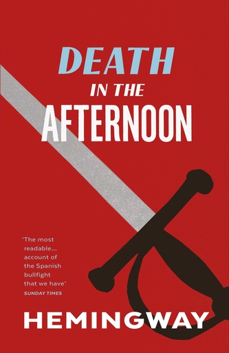[9780099285021-1] Death In The Afternoon
