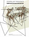 States of Violence : An Essay On The End of War