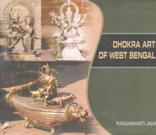 [9788190513470-1] Dhokra Art of West Bengal