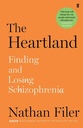 The Heartland : Finding And Losing Schizophrenia